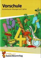 Hauschkaverlag Vorschule Kunterbunte Übungen ab 5...